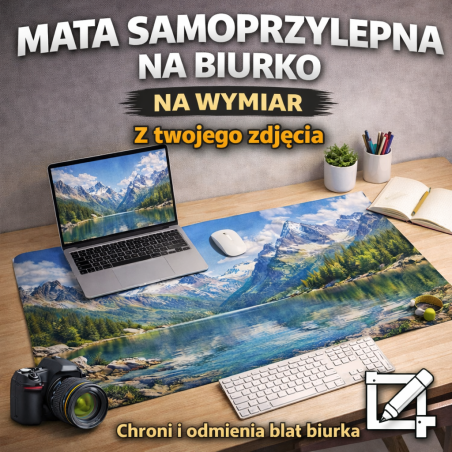 Mata ochronna na Biurko z Twoim zdjęciem | Samoprzylepna i trwała